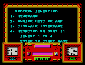 Magnetron.
CONTROL SELECTION
KEYBO RD
2  CURSOR KEYS OR  GF
3  SINCL IR INTERF CE
4  KE PSTON OR PORT 3
SELECT   TO 4
ENTER TO ST RT G  E
G